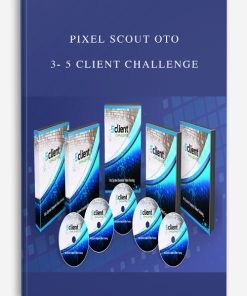 Pixel Scout OTO 3- 5 Client Challenge