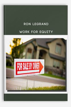 Ron Legrand – Work For Equity