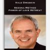 Hale Dwoskin – Sedona Method – Power of Love Retreat