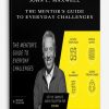 John C. Maxwell – The Mentor’s Guide To Everyday Challenges