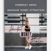 Kimberley Wenya – Abundant Money Attraction