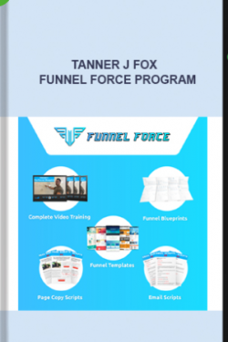 Tanner J Fox – Funnel Force Program