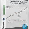 Vantagepointtrading – Stock Market Swing Trading Video Course