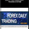 Laz L.– The Forex Daily Trading System