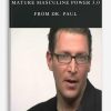 Mature Masculine Power 3.0 by Dr. Paul