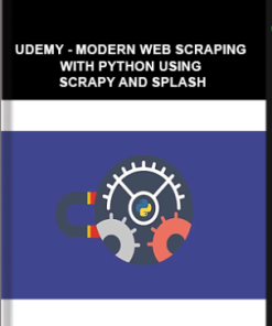 Udemy – Modern Web Scraping with Python using Scrapy and Splash