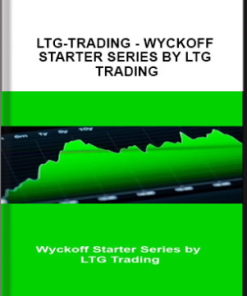 ltg-trading – Wyckoff Starter Series by LTG Trading