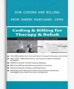 2018 Coding and Billing by Sherry Marchand, CPMA