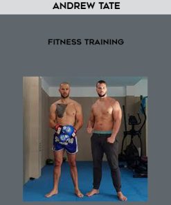 Andrew Tate – Fitness Training
