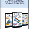 Clicks Magazine – The Offline Marketing Plr Newsletter & Oto
