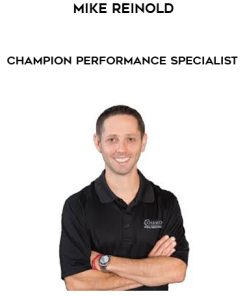 Mike Reinold – Champion Performance Specialist