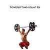 Poweriifting-Squat RX by Bodybuilding