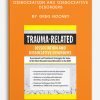Trauma-Related Dissociation and Dissociative Disorders by Greg Nooney