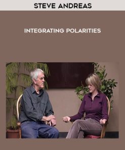 Integrating Polarities by Steve Andreas