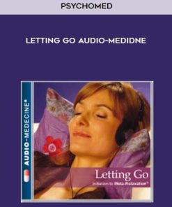 Letting Go Audio-Medidne by Psychomed