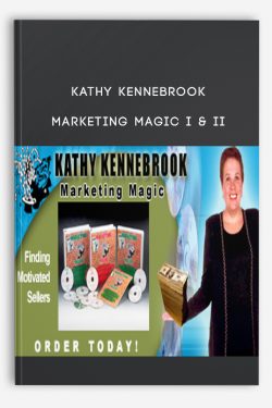 Marketing Magic I & II by Kathy Kennebrook