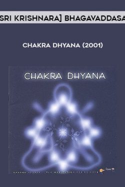 Sri Krishnara] Bhagavaddasa – Chakra Dhyana (2001)