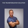 The Transformation Solution by Bill Phillips