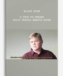 A Trip to Inside – Holo tropic Breath work by Klaus John