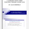 A Working Man’s Forex Position Trading System 2010 by Alan Benefield