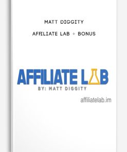 Affiliate Lab + Bonus by Matt Diggity