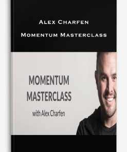 Alex Charfen – Momentum Masterclass