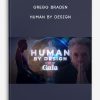 Human by Design by Gregg Braden