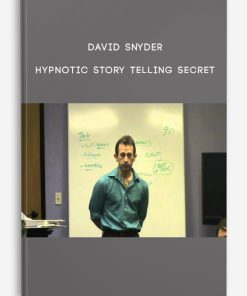 Hypnotic Story Telling Secret by David Snyder