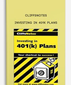 Investing in 401k Plans by Cliffsnotes