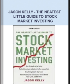 Jason Kelly – The Neatest Little Guide To Stock Market Investing