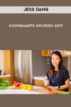 Jess Dang – CookSmarts Nourish 2017