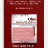 Ohio Legal and Ethical Issues for Mental Health Clinicians by Susan Lewis