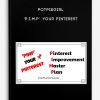 PotPieGirl – ‘P.I.M.P’ Your Pinterest