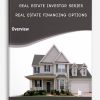 Real Estate Investor Series – Real Estate Financing Options
