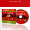 How to Raise Capital During a Recession from Daniel Pena