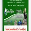 Sedona Method – Financial Liberation (Sex, Food & Money Retreat) from Hale Dwoskin
