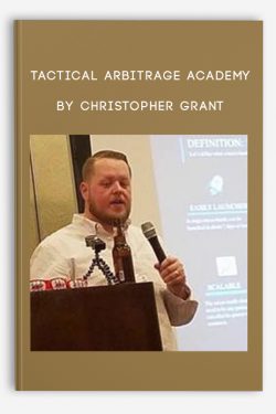 Tactical Arbitrage Academy by Christopher Grant