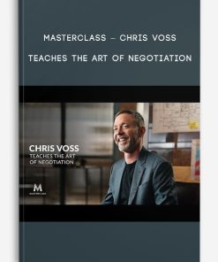 Teaches the Art of Negotiation by MasterClass – Chris Voss