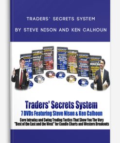 Traders’ Secrets System by Steve Nison and Ken Calhoun