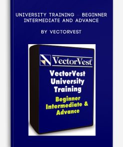 University Training – Beginner, Intermediate and Advance by VectorVest