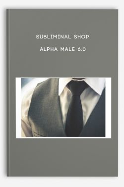 Alpha Male 6.0 by Subliminal Shop