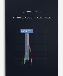 Cryptojack’s Trade Calls by Crypto Jack