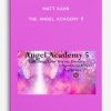 Matt Kahn – The Angel Academy 5