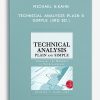 Michael N.Kahn – Technical Analysis Plain & Simple (3rd Ed.)