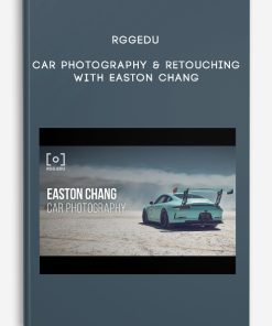 RGGEDU – Car Photography & Retouching with Easton Chang