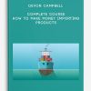 Devon Campbell – Complete Course: How To Make Money Importing Products