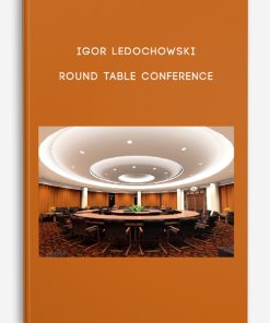 Igor Ledochowski – Round Table Conference