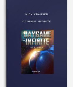 Nick Krauser – Daygame Infinite