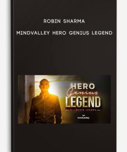 Robin Sharma – Mindvalley Hero Genius Legend