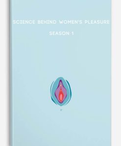 Science behind Women’s Pleasure – Season 1